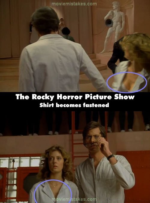 Phim The Hocky Horror Picture Show, cảnh Brad và Janet ở thư viện của Frank-N-Furter, chiếc áo sơ mi của Janet được cài cúc khi cô nắm tay Brad. Khi cô xoay người để đứng về phía Brad, cúc áo bị mở tung ra. Và ngay sau đó, khuy áo lại được cài lại như cũ